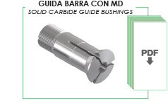GUIDA BARRA CON MD - SOLID CARBIDE GUIDE BUSHINGS