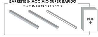 BARRETTE IN ACCIAIO SUPER RAPIDO - RODS IN HIGH SPEED STEEL